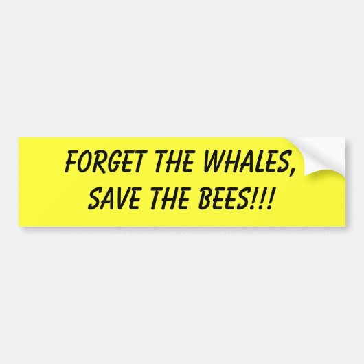 クジラを救います蜂のバンパーステッカーを忘れて下さい バンパーステッカー (正面)