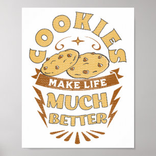 クッキーが人生をより良くする クッキー好きな人って面白いよね ポスター