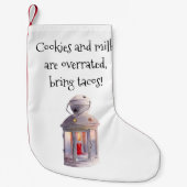 クッキーとミルクが過大評価され、タコスをもたらす！ スモールクリスマスストッキング (正面)