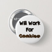 クッキーのために働きます 缶バッジ (正面&裏面)