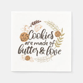 クッキーはバターと愛で作られる スタンダードカクテルナプキン
