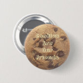 クッキーは私達の友人です 缶バッジ (正面&裏面)