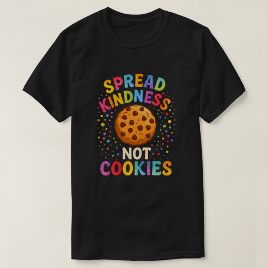 クッキーをばらまくより優しい気持ちを Tシャツ (デザイン正面)
