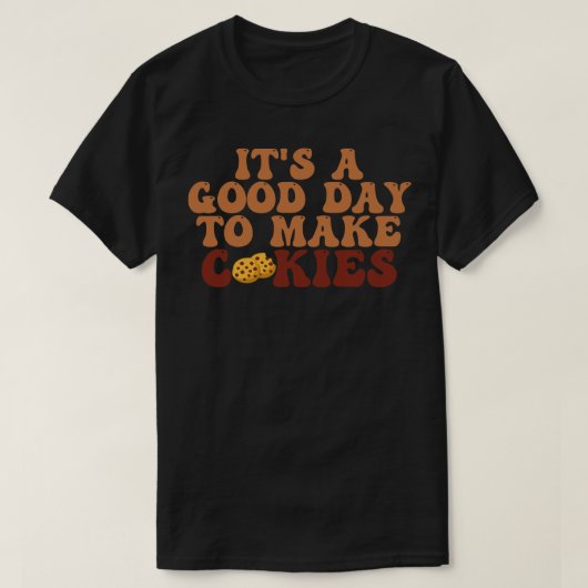 クッキーを作る良い日2 Tシャツ (デザイン正面)