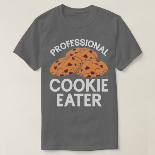 クッキーイーターベイカーベーキングチョコレートクッキー愛好家 Tシャツ (デザイン正面)