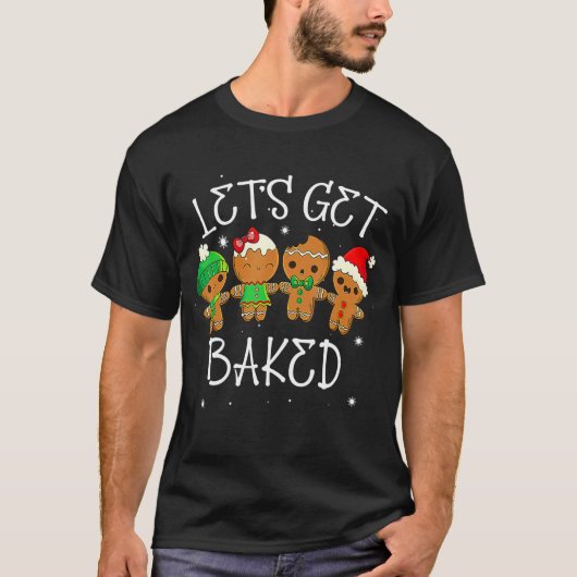 クッキーウィード焼いたクリスマスの醜いクリスマスのSweを取得しよう Tシャツ (正面)