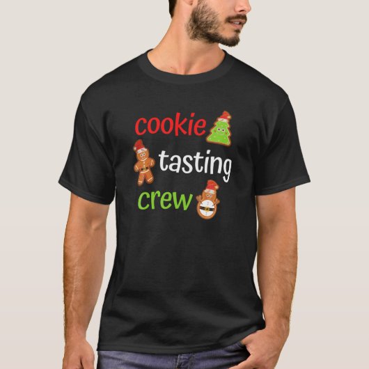 クッキーテイスティングクルーズチームクリスマスファミリーマッチング Tシャツ (正面)