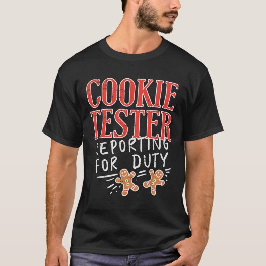 クッキーテスターはデューティおもしろいクリスマスクリスマスキ Tシャツ (正面)