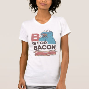クッキーモンスターはベーコンのため Bです Tシャツ
