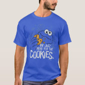 クッキーモンスター | Cookieのためにここに Tシャツ (正面)