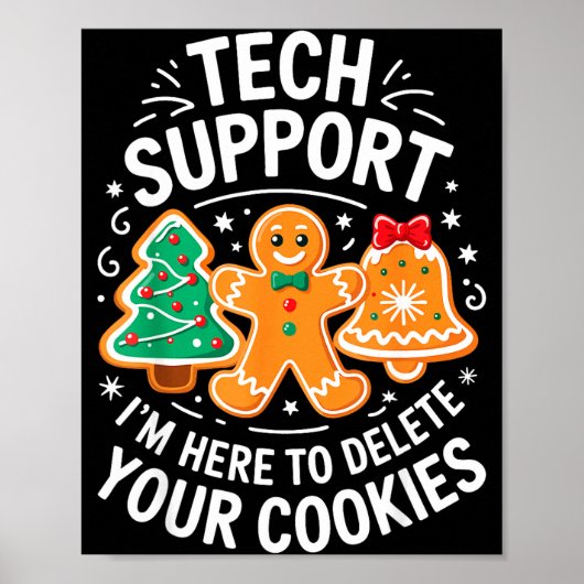 クッキー削除にやってきたTech Suprt Tシャツ C ポスター (正面)