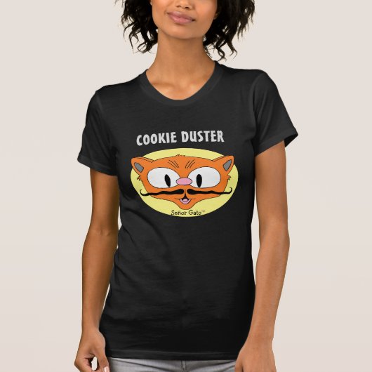 クッキー・ダスター ヒゲ ユーモア カートゥーン・キャット Tシャツ (正面)