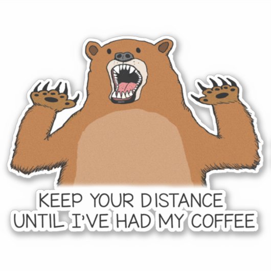 クマおもしろいはコーヒーの前で獰猛だ シール (正面)