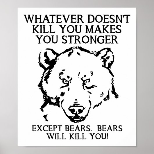 クマがあなたを殺す Funny Poster ポスター (正面)
