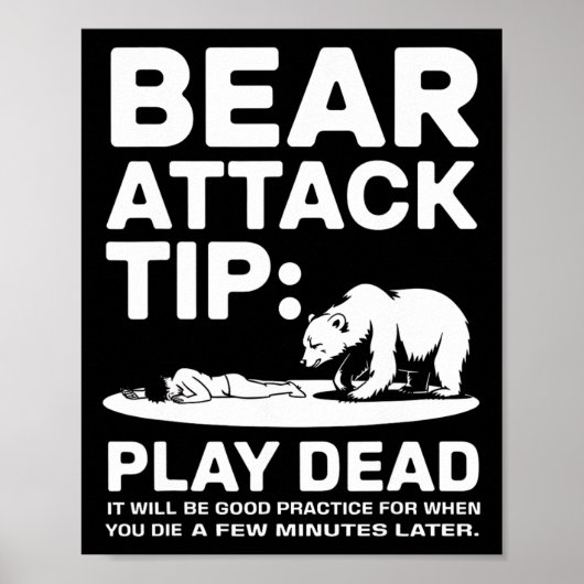 クマに襲われたら死んだふり おもしろ アウトドア キャンプ ハイキング デザイン ポスター (正面)