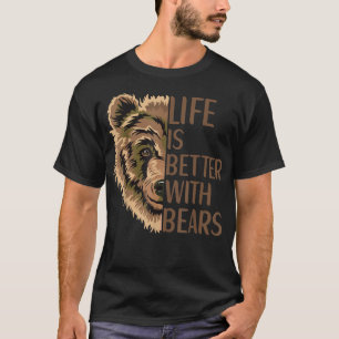 クマのアパレルのグリズリーの意志で人生は良い Tシャツ
