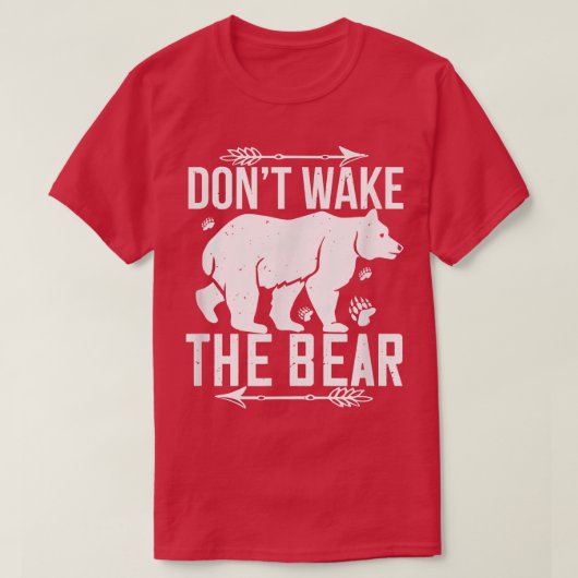 クマの愛おもしろい者ギフト – クマを起こさない Tシャツ (デザイン正面)