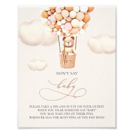 クマの風船 – 言わないベビー – サイン