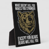 クマはあなたを殺す – おもしろいノベルティ フォトプラーク (側面)