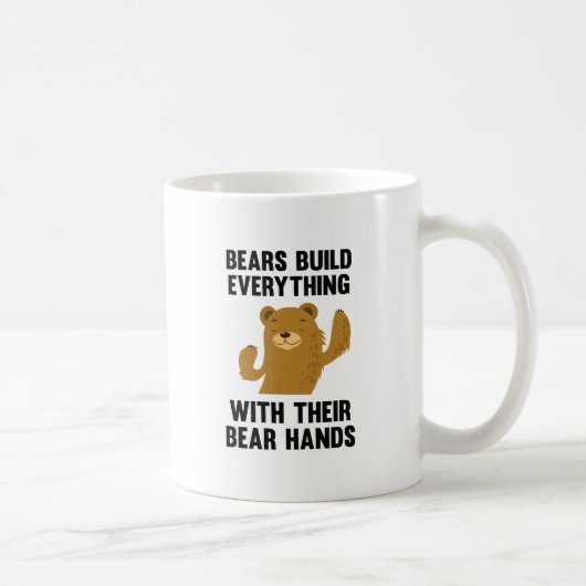 クマはクマの手ですべてを築く コーヒーマグカップ (右)