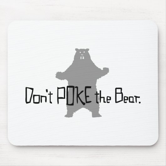 クマを突っ込むな マウスパッド (正面)