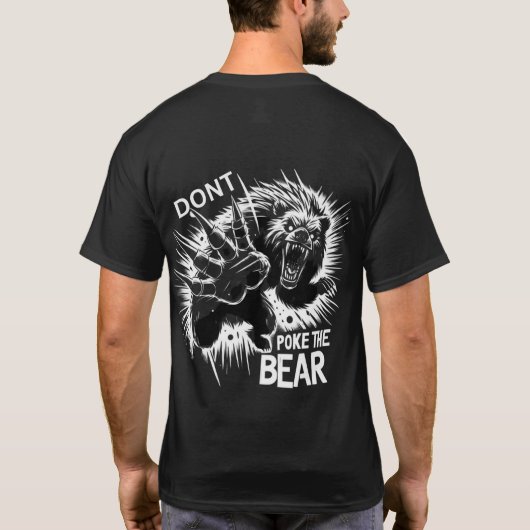 クマを突っ込むな Tシャツ (裏面)