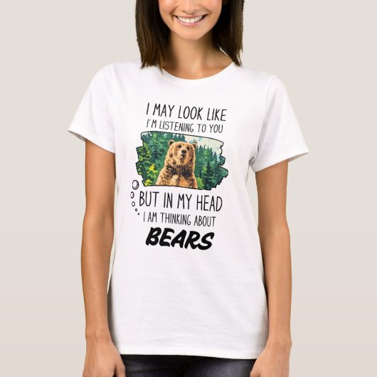 クマ好きのためのユーモアTシャツ Tシャツ (正面)