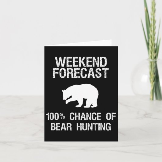 クマ狩りギフトおもしろい- Hunter Weekend Forecast カード (正面)
