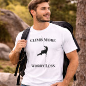 クライミング好きのための「Climb More Worry Less Rock Climbing Q Tシャツ