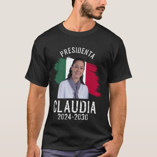 クラウディア・シーンバウム大統領メキシコ大統領 Tシャツ (正面)