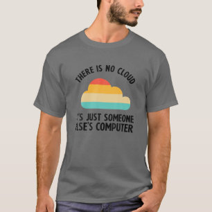 クラウドクールギフトおもしろいクラウドコンピュータSなし Tシャツ