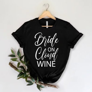 クラウドワインの花嫁 おもしろいバチェロレッテパーティー Tシャツ
