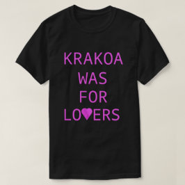 クラコアは恋人たちのためにあった Tシャツ