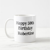 クラシックではない、ただの古い人 50歳の誕生日 コーヒーマグカップ (左)