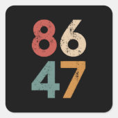 クラシックヴィンテージ80sスタイル86 47アンチトランプ スクエアシール (正面)