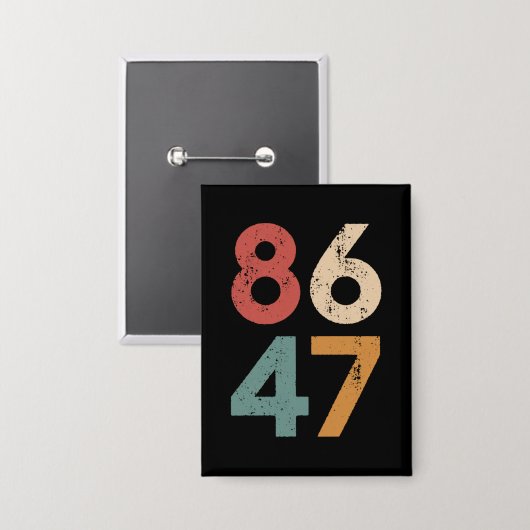 クラシックヴィンテージ80sスタイル86 47アンチトランプ 缶バッジ (正面/裏面)