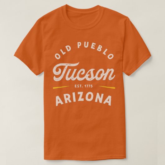 クラシック素朴Tucson Arizona 1775 USA Gift Tシャツ (デザイン正面)