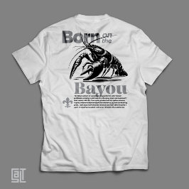 クラシック・ボーン・オン・ザ・バイユー・カジュン・バイブス Tシャツ
