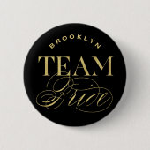 クラシックScript Team Brideブライダルパーティ名ボタン 缶バッジ (正面)