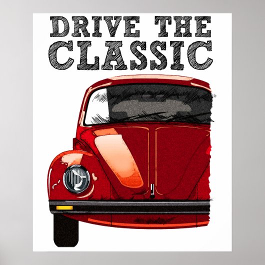 クラシックVWビートルを運転 ポスター (正面)