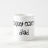 クラジキャットのパパ引用文コーヒーマグ コーヒーマグカップ (中央)