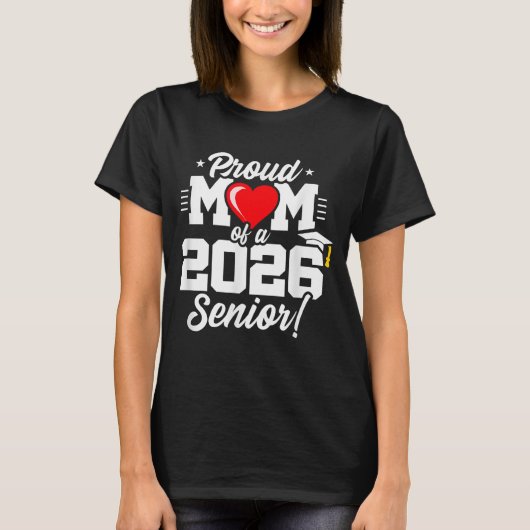クラス2026 – シニア年 – 誇りを持った Mom Senior 26 Tシャツ (正面)