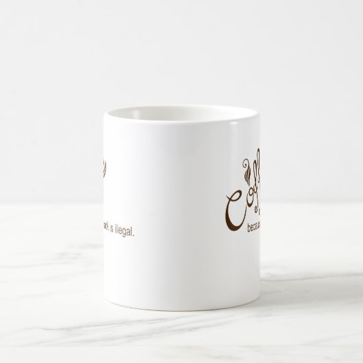 クラックが違法なためコーヒーおもしろい コーヒーマグカップ (中央)