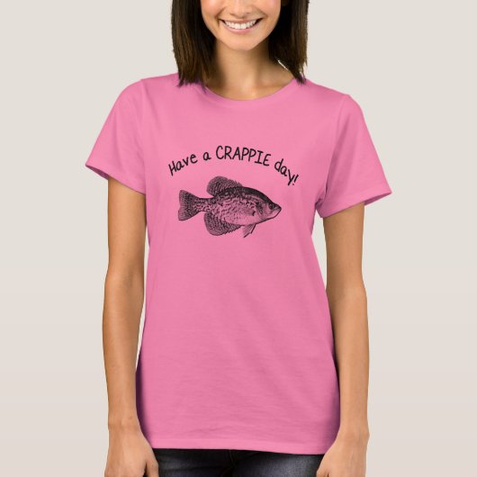 クラッピー日を過して下さい Tシャツ (正面)