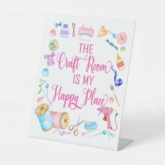 クラフトルームは私の幸せな場所のペデスタルサイン 台座サイン (正面)