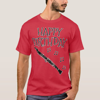 クラリネットハッピーバースデークラリネティストウッドウィンドミュージック Tシャツ