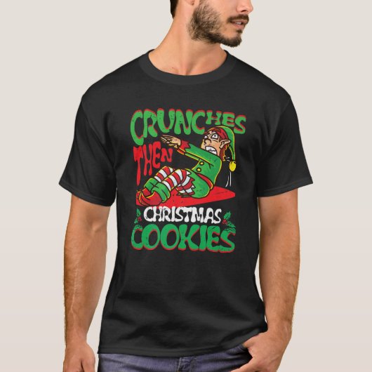 クランチその後クリスマスクッキー小妖精や小人ジムマッスルマー Tシャツ (正面)