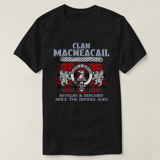 クランMacNeacail crestスコットランドのクランScotish surn Tシャツ (デザイン正面)