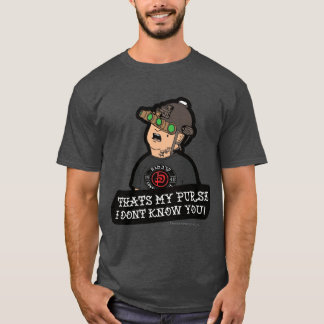クラヴ・マガ "That's My Purse! I Don't Know You!" Tシャツ