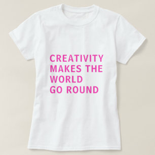 クリエイティブクリエイティビティ引用文ピンクタイポグラフィT Tシャツ